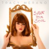 Tracy Merano - Save Your Soul