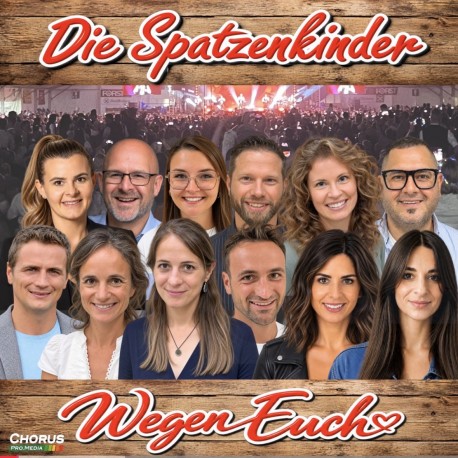 Spatzenkinder  Wegen Euch  CD-Single